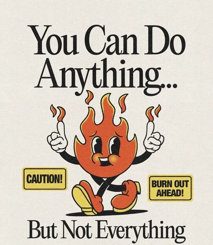You can do anything but not everything